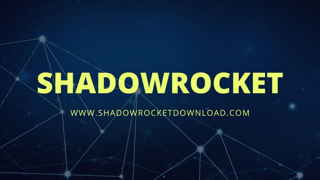 Shadowrocket