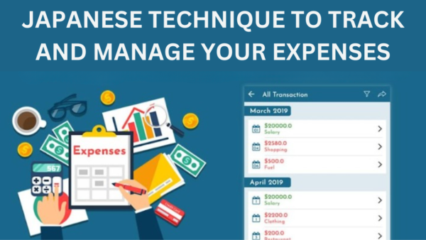 Japanese Technique to Track and Manage Your Expenses: